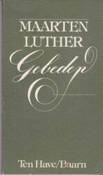 Gebeden 9789025941536 Maarten Luther, Gelezen, Maarten Luther, Verzenden