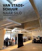Van stadsschuur naar silo 9789079875474 Hans Sinke, Boeken, Verzenden, Zo goed als nieuw, Hans Sinke