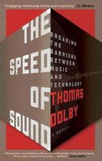 9781785783173 The Speed of Sound: Breaking the Barriers b..., Boeken, Nieuw, Thomas Dolby, Verzenden
