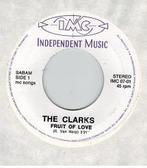Single vinyl / 7 inch - The Clarks - Fruit Of Love, Cd's en Dvd's, Vinyl Singles, Verzenden, Zo goed als nieuw
