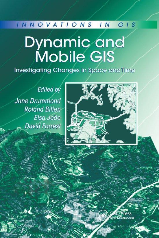 Dynamic and Mobile GIS 9780367389932, Boeken, Taal | Engels, Zo goed als nieuw, Verzenden