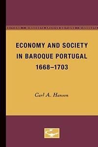 Economy and Society in Baroque Portugal, 1668-1703. Hanson, Boeken, Overige Boeken, Zo goed als nieuw, Verzenden