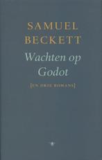 Wachten op Godot en drie romans 9789023419396 Samuel Beckett, Verzenden, Gelezen, Samuel Beckett