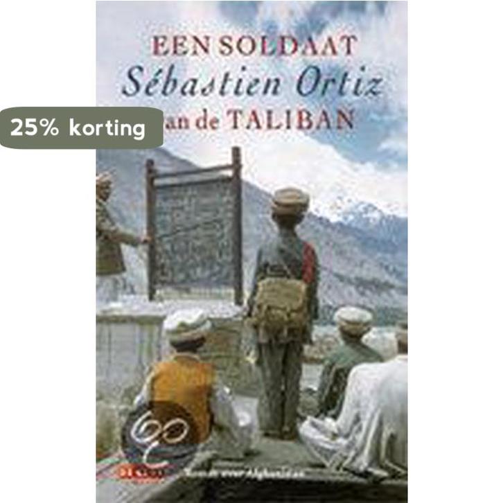 Een soldaat van de Taliban 9789044503258 S. Ortiz, Boeken, Romans, Zo goed als nieuw, Verzenden
