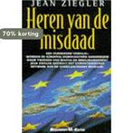 Heren van de misdaad 9789029055970 J. Ziegler, Verzenden, Gelezen, J. Ziegler