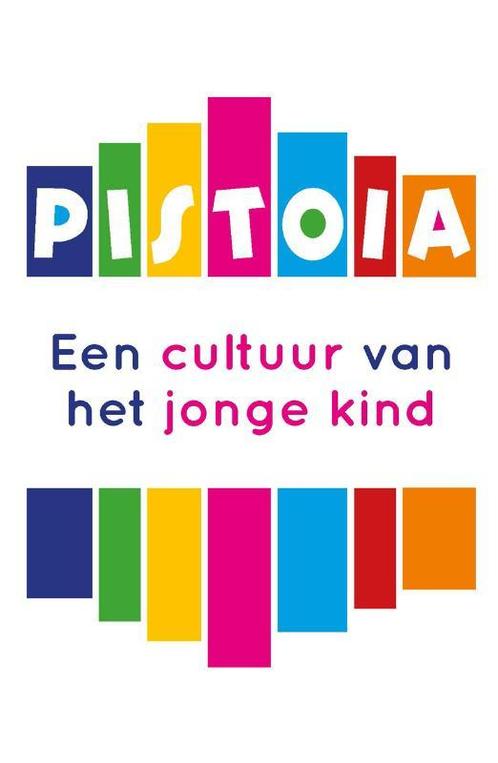Pistoia, een cultuur van het jonge kind 9789085600879, Boeken, Studieboeken en Cursussen, Gelezen, Verzenden