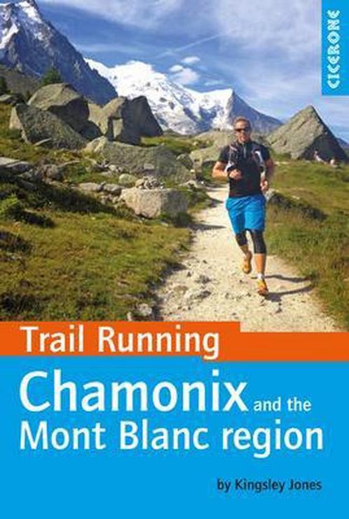 9781852848002 Trail Running Chamonix Mont Blanc Region, Boeken, Studieboeken en Cursussen, Nieuw, Verzenden