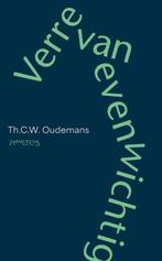9789044658392 Verre van evenwichtig Th.C.W. Oudemans, Verzenden, Nieuw, Th.C.W. Oudemans