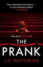 The prank by L. V. Matthews (Paperback), Gelezen, L V Matthews, Verzenden