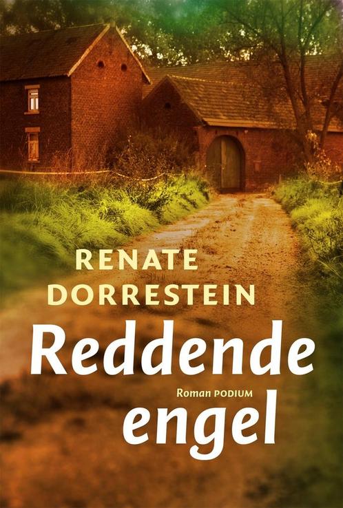 Reddende engel (9789057598609, Renate Dorrestein), Boeken, Romans, Nieuw, Verzenden