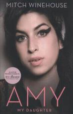 Amy, my daughter by Mitch Winehouse (Hardback), Boeken, Gelezen, Verzenden, Mitch Winehouse