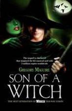 Son Of A Witch 9780755341566 Gregory Maguire, Verzenden, Zo goed als nieuw, Gregory Maguire