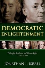 Democratic Enlightenment 9780199548200 Jonathan Israel, Boeken, Verzenden, Gelezen, Jonathan Israel