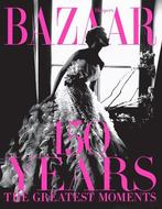 Harpers Bazaar: 150 Years: The Greatest Moments, Verzenden, Nieuw