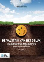9789036828468 De valstrik van het geluk Russ Harris, Verzenden, Nieuw, Russ Harris