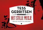 Het stille meisje / Dwarsligger / 317 9789049803438, Verzenden, Gelezen, Tess Gerritsen
