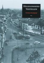 Hillegommers Vertellen 9789085397236 V. Handgraaf, Boeken, Geschiedenis | Stad en Regio, Verzenden, Zo goed als nieuw, V. Handgraaf