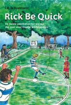 Rick be quick 9789082178005 J.B. te Boekhorst, Verzenden, Zo goed als nieuw, J.B. te Boekhorst