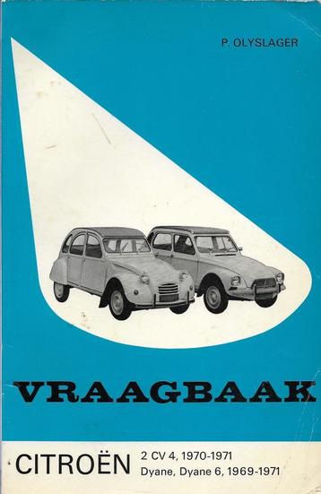 Vraagbaak Citroen 2 CV 4, Dyane en Dyane 6, 1969-1971 beschikbaar voor biedingen