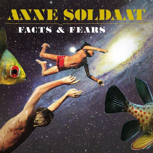 Anne Soldaat - Facts & Fears - CD, Cd's en Dvd's, Cd's | Overige Cd's, Ophalen of Verzenden
