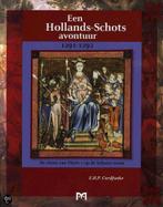 HOLLANDS SCHOTS AVONTUUR 1291 1292 9789053452837, Verzenden, Gelezen, E.H.P. Cordfunke