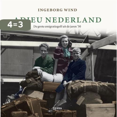 Adieu Nederland 9789058979933 I. Wind, Boeken, Geschiedenis | Vaderland, Zo goed als nieuw, Verzenden