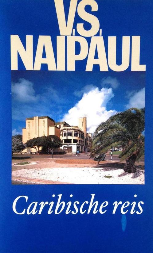 CARIBISCHE REIS 9789029531764 V.S. Naipaul, Boeken, Reisverhalen, Gelezen, Verzenden