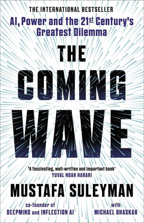 9781847927484 The Coming Wave Mustafa Suleyman, Boeken, Informatica en Computer, Nieuw, Verzenden