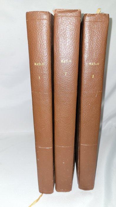 Various - MATCH – Hebdomadaire illustré. 3 volumes reliés –, Antiek en Kunst, Antiek | Boeken en Bijbels
