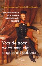 Voor de troon wordt men niet ongestraft geboren D. Hermans, Verzenden, Gelezen, D. Hermans