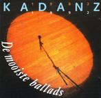 Kadanz – De Mooiste Ballads 1982 - 1992 CD, Cd's en Dvd's, Verzenden, Nieuw in verpakking