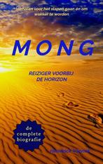 MONG, REIZIGER VOORBIJ DE HORIZON 9789403605456, Verzenden, Gelezen, Hendrick Vannek