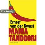Mama Tandoori 9789038894164 Ernest van der Kwast, Verzenden, Gelezen, Ernest van der Kwast