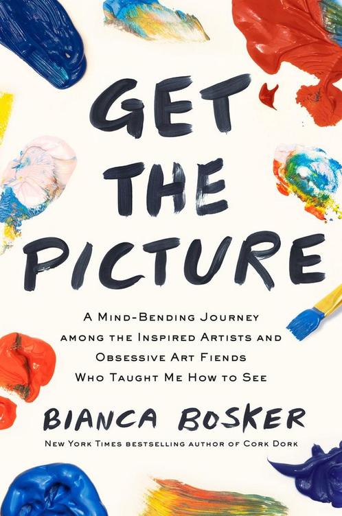 9780525562207 Get the Picture Bianca Bosker, Boeken, Biografieën, Nieuw, Verzenden