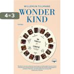 Wonderkind 9789400409279 Willemijn Tillmans, Boeken, Verzenden, Zo goed als nieuw, Willemijn Tillmans