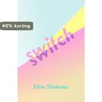 Switch 9789402154474 Eline Stiekema, Verzenden, Gelezen, Eline Stiekema