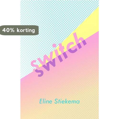 Switch 9789402154474 Eline Stiekema, Boeken, Romans, Gelezen, Verzenden