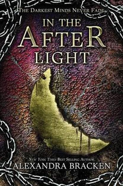 In the Afterlight (a Darkest Minds Novel): A Darkest Minds, Boeken, Kinderboeken | Jeugd | 10 tot 12 jaar, Zo goed als nieuw