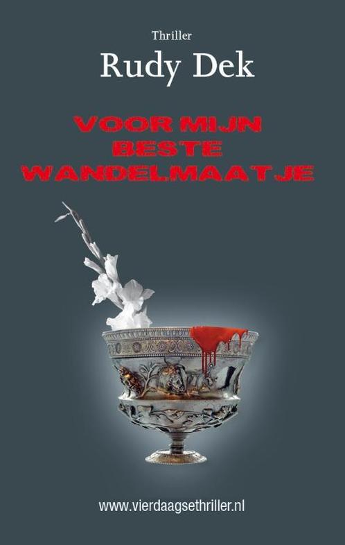 Voor mijn beste wandelmaatje / Thrillers rondom de, Boeken, Thrillers, Gelezen, Verzenden