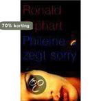 Phileine zegt sorry / Rainbow pocketboeken / 570, Boeken, Verzenden, Gelezen, Ronald Giphart