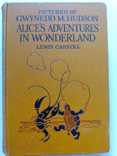 Lewis Carroll/Gwynedd M. Hudson - Alices Adventures in, Antiek en Kunst, Antiek | Boeken en Bijbels