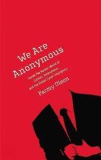 We Are Anonymous 9780316247238 Parmy Olson, Boeken, Verzenden, Gelezen, Parmy Olson