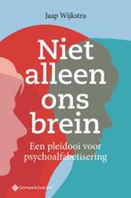 Niet alleen ons brein 9789463712187 Jaap Wijkstra, Verzenden, Zo goed als nieuw, Jaap Wijkstra