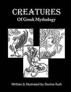Rush, Davina : Creatures of Greek Mythology: Volume 1, Boeken, Hobby en Vrije tijd, Gelezen, Verzenden