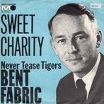 vinyl single 7 inch - Bent Fabric - Sweet Charity, Cd's en Dvd's, Verzenden, Zo goed als nieuw