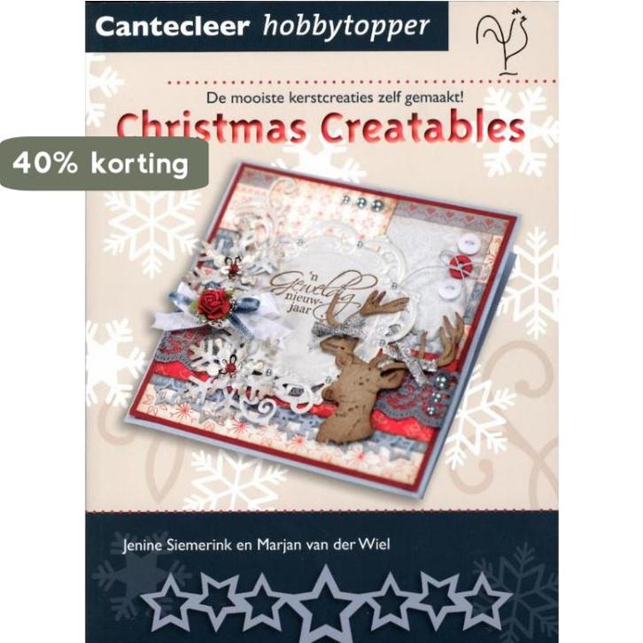 Christmas creatables / Cantecleer hobbytopper 9789021338880, Boeken, Hobby en Vrije tijd, Zo goed als nieuw, Verzenden
