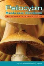 9780932551719 Psilocybin Mushroom Handbook, Boeken, Nieuw, Kerry Ogame, Verzenden