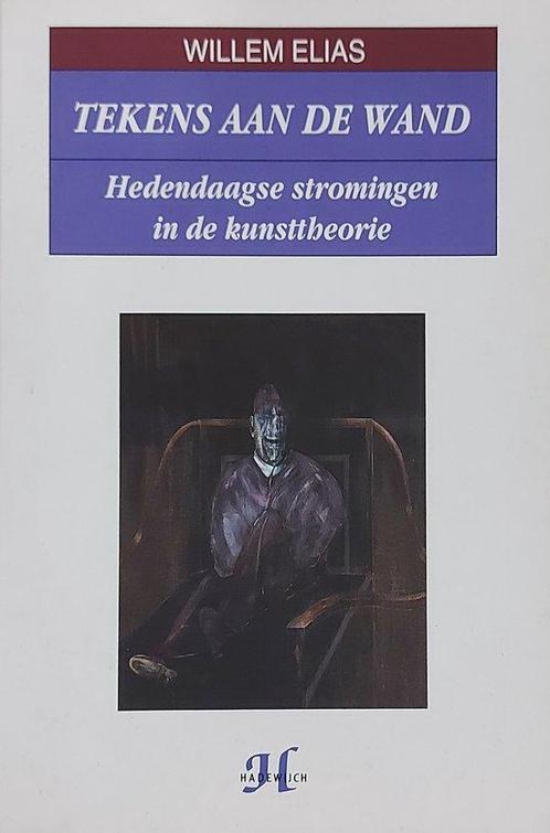 Tekens aan de wand / De witte reeks 9789052401942 W. Elias, Boeken, Kunst en Cultuur | Beeldend, Gelezen, Verzenden