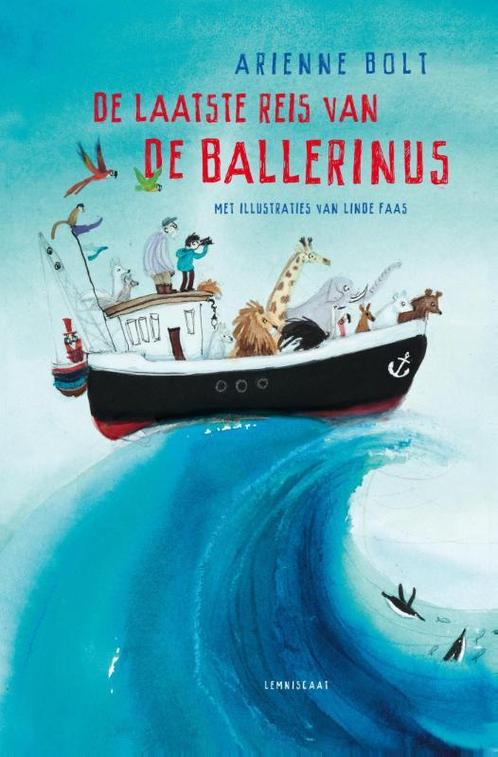 De laatste reis van de Ballerinus 9789047707752 Arienne Bolt, Boeken, Kinderboeken | Jeugd | onder 10 jaar, Zo goed als nieuw