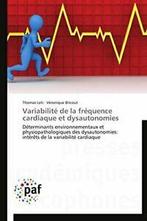 Variabilite de la frequence cardiaque et dysautonomies.by, Zo goed als nieuw, Collectif, Verzenden